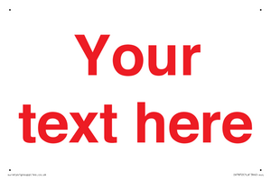 Custom blank information sign. Red text, plain background